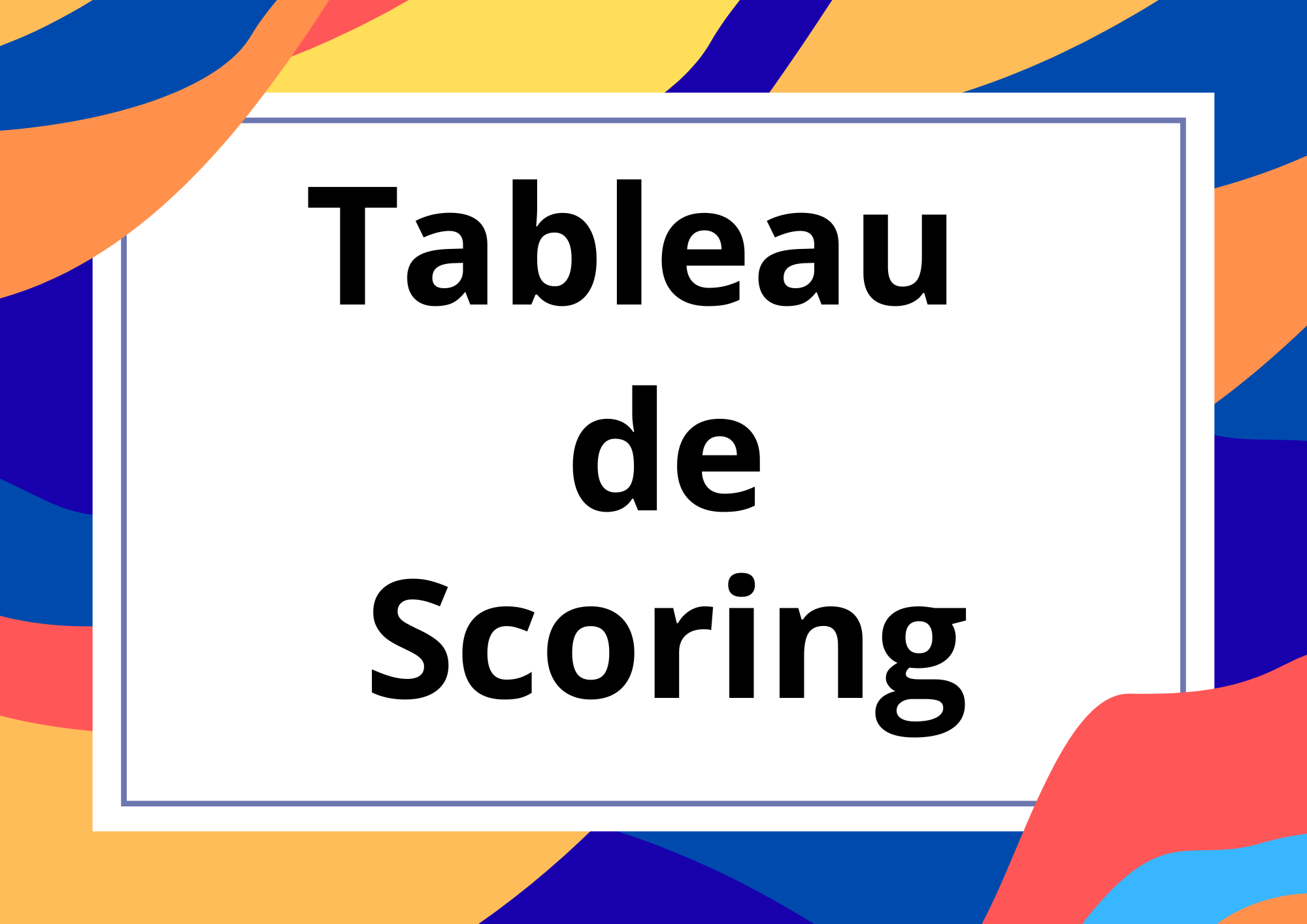 Tableau de scoring