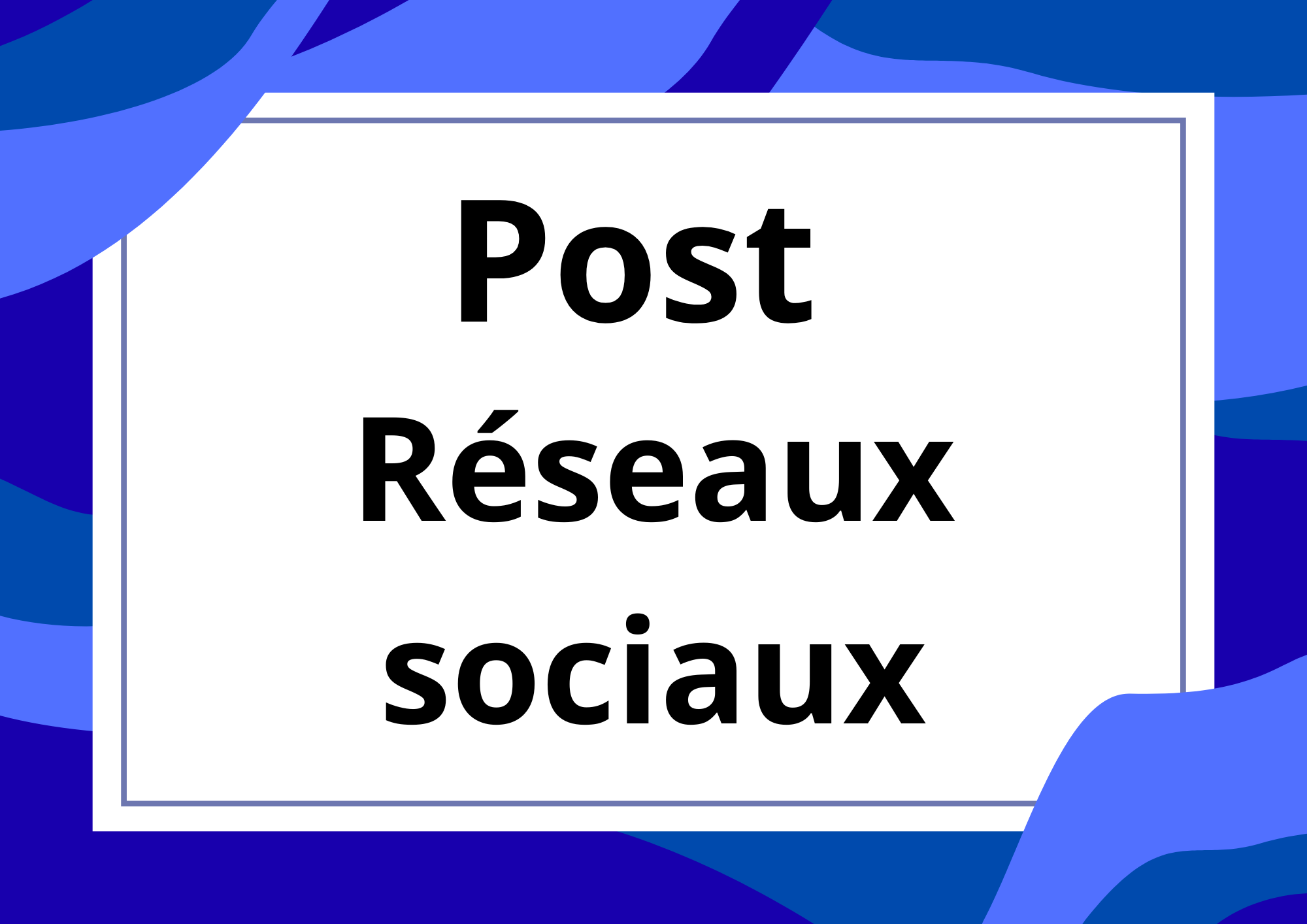 Post réseaux sociaux